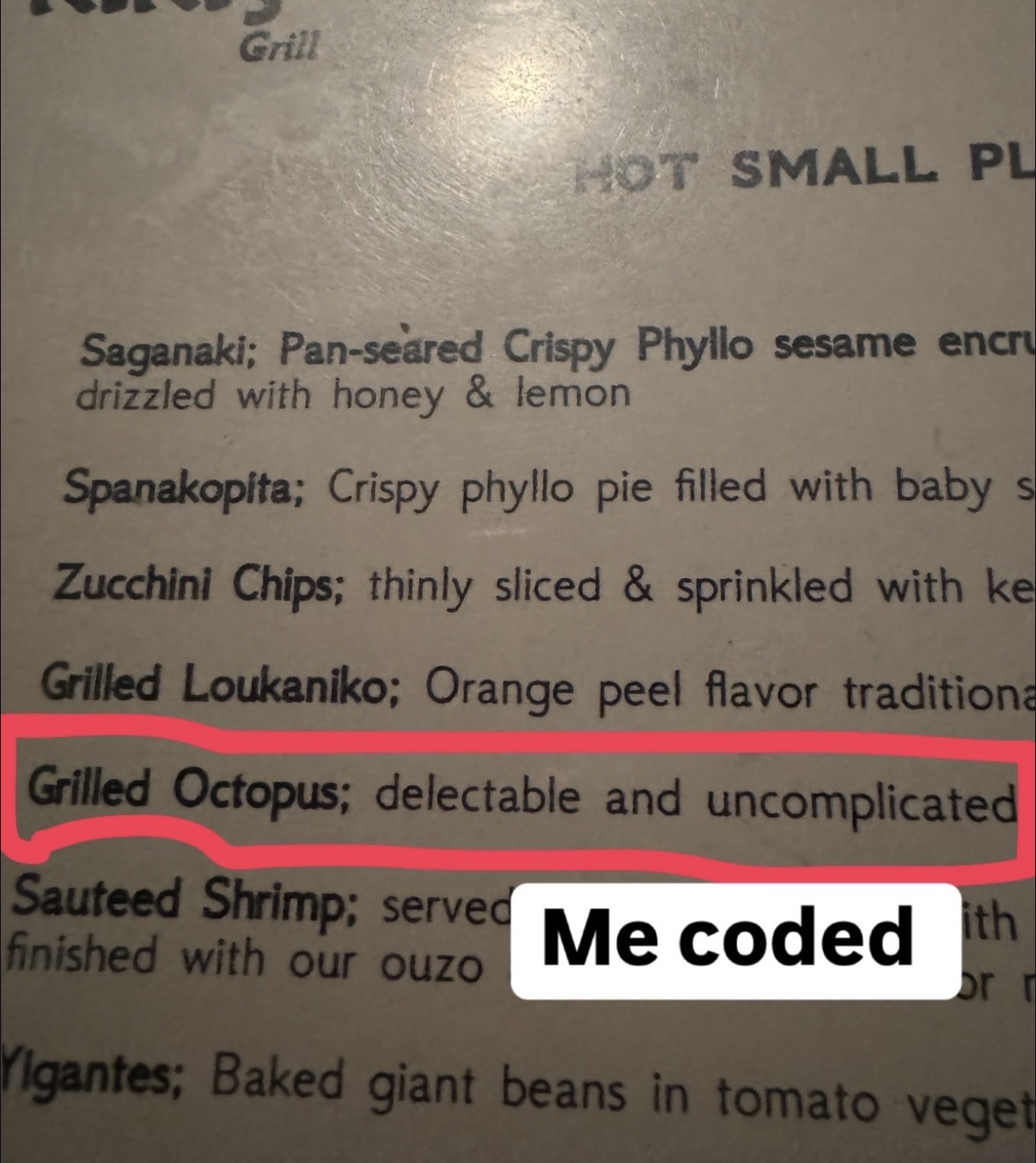 Menu with Grilled Octopus circled, captioned Me coded