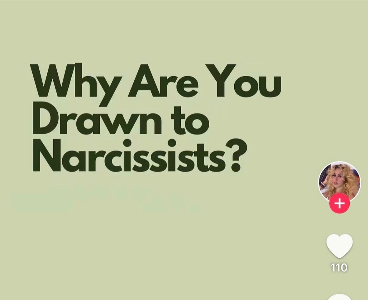 Text on pale green: Why Are You Drawn to Narcissists?